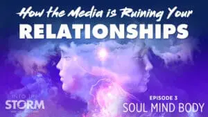 [ITS] How the Media is Ruining Your Relationship [Mini-Series] Ep3