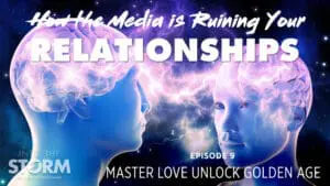 [ITS] How the Media is Ruining Your Relationship [Mini-Series] Ep9