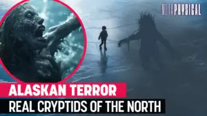 Terrifying Cryptids of Alaska: Inuit Paranormal Legends Are Real