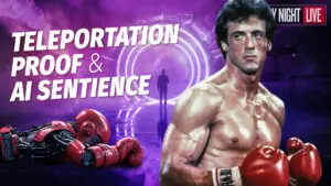 Teleportation Experiments, A.I. Looks at Itself & Stallone’s Words of Wisdom