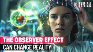 What Is the Observer Effect? Remote Viewing & Time Anomalies