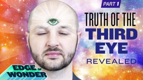 Truth of the Third Eye Revealed