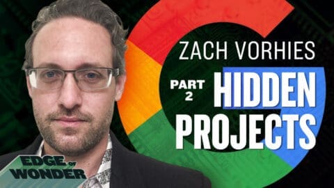 Epic Story of Google Whistleblower Zach Vorhies: Part 2
