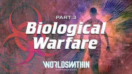Worlds Within with Simon Esler [Episode 11]: Biological Warfare, Part Three