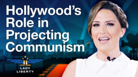 Hollywood’s Role in Projecting Communism [Episode 6]