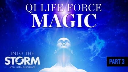 Qi Life Force Magic Part 3