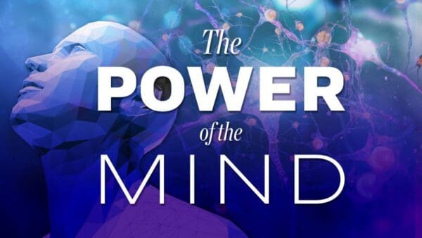 The Power of the Mind