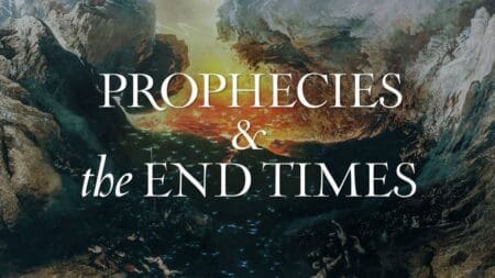 Prophecies and the End Times