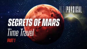 Secrets of Mars: Forbidden Interdimensional Time Travel, Classified Programs & Mars Worship [Part 1]