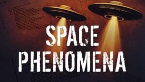 Space Phenomena