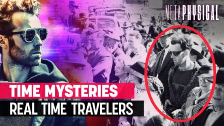 Time Mysteries & Real Time Travelers [Part 1]