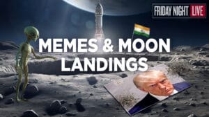 Mug Shot Memes, Moon Landings & Quantum Entanglement: Did India Go to the Moon? [Live]