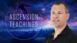 Ascension Teachings with Peter Maxwell Slattery