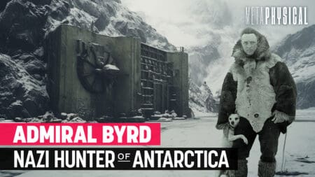 Operation Highjump: Admiral Byrd’s Secret Mission to Destroy Hidden Antarctica Nazi Base? [Part 3]