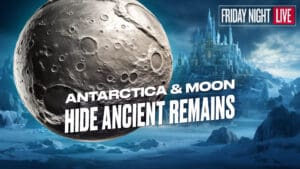 Antarctica & Moon Hide Ancient Remains, Plus Why the CCP Hates Entertainment: Weird News