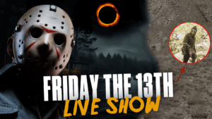 Friday the 13th: Bigfoot Sighted, Ring of Fire in the Sky, Templars & Unlucky History
