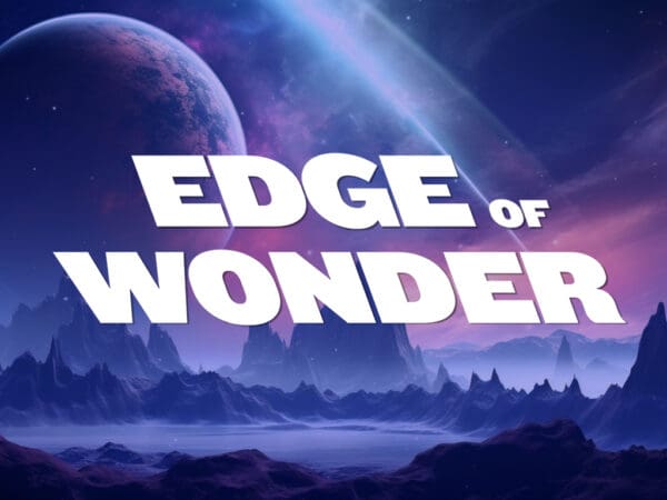 Edge of Wonder