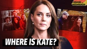 Will the Real Kate Middleton Please Stand Up? Behind the Royal Disappearance