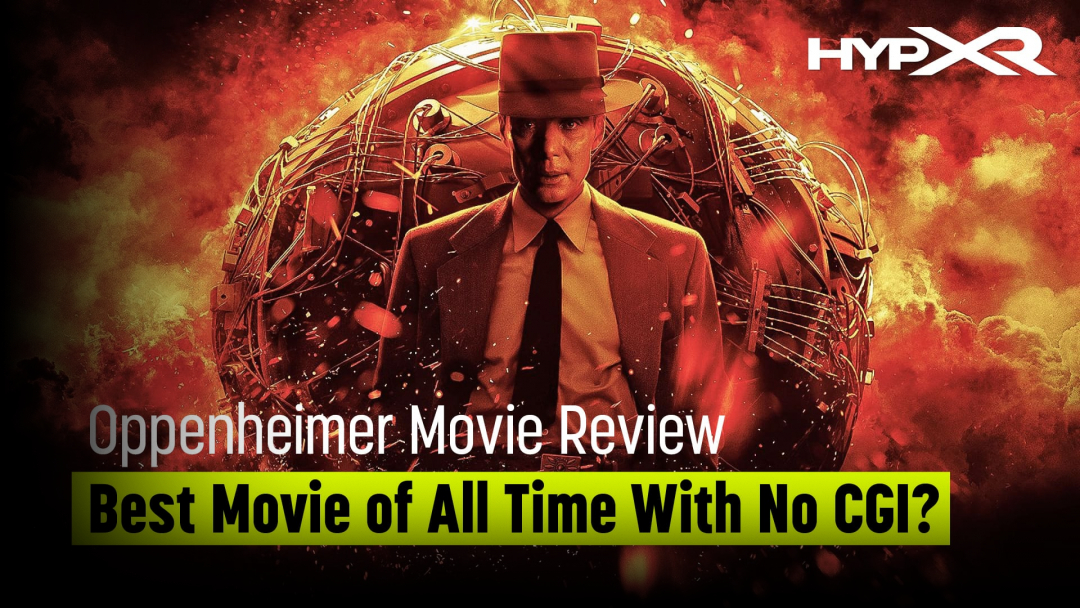 Oppenheimer Movie Review | HypXR | Rise TV Show
