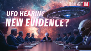 Congress Has UFO Hearing & Suddenly We’re Not the Crazy Ones [Live - 7:30 p.m. ET]