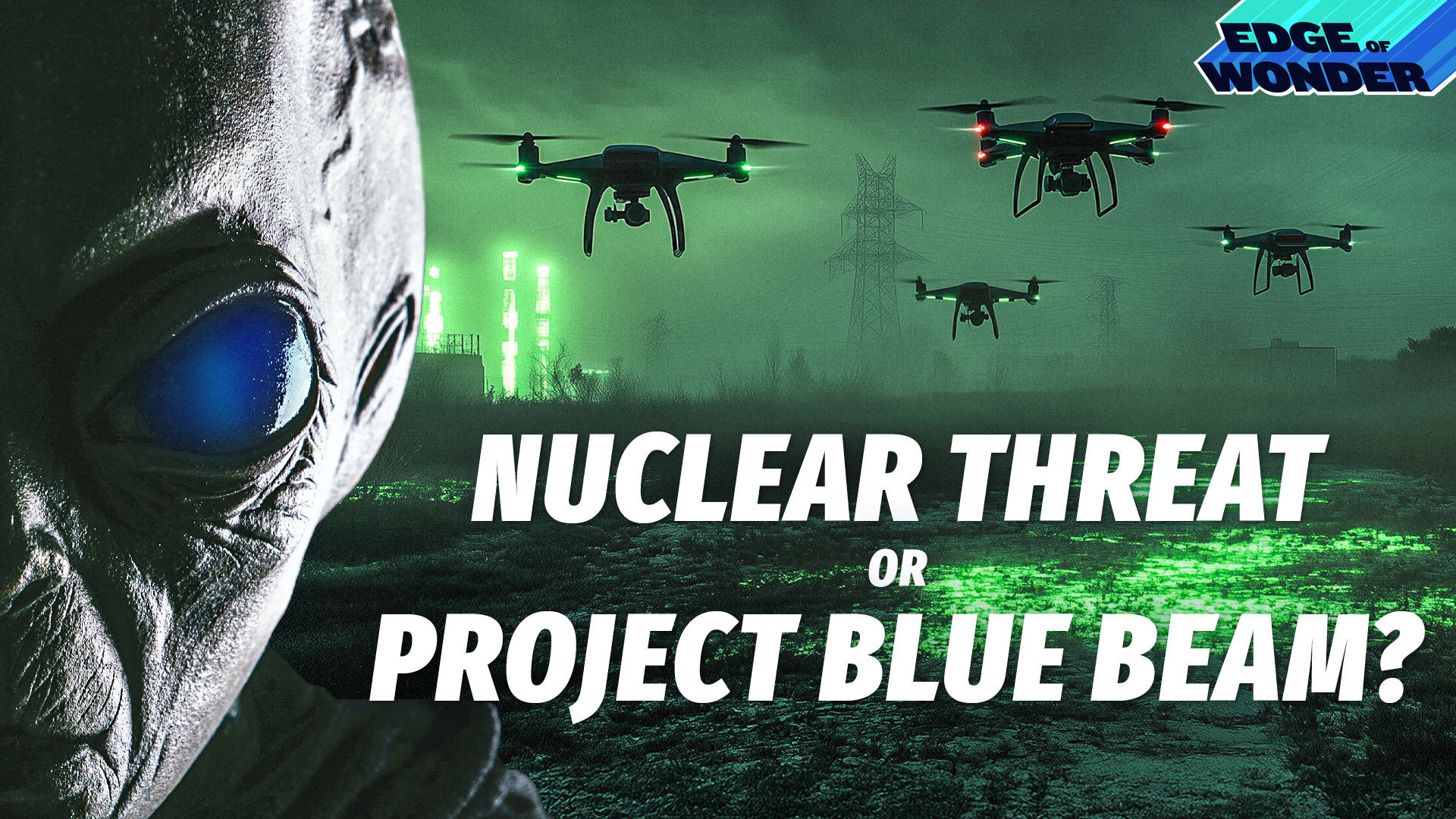 New Jersey Drones: Nuclear Threat or Project Blue Beam?