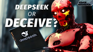 China’s DeepSeek AI Engineered to Censor, Control & Overpower USA