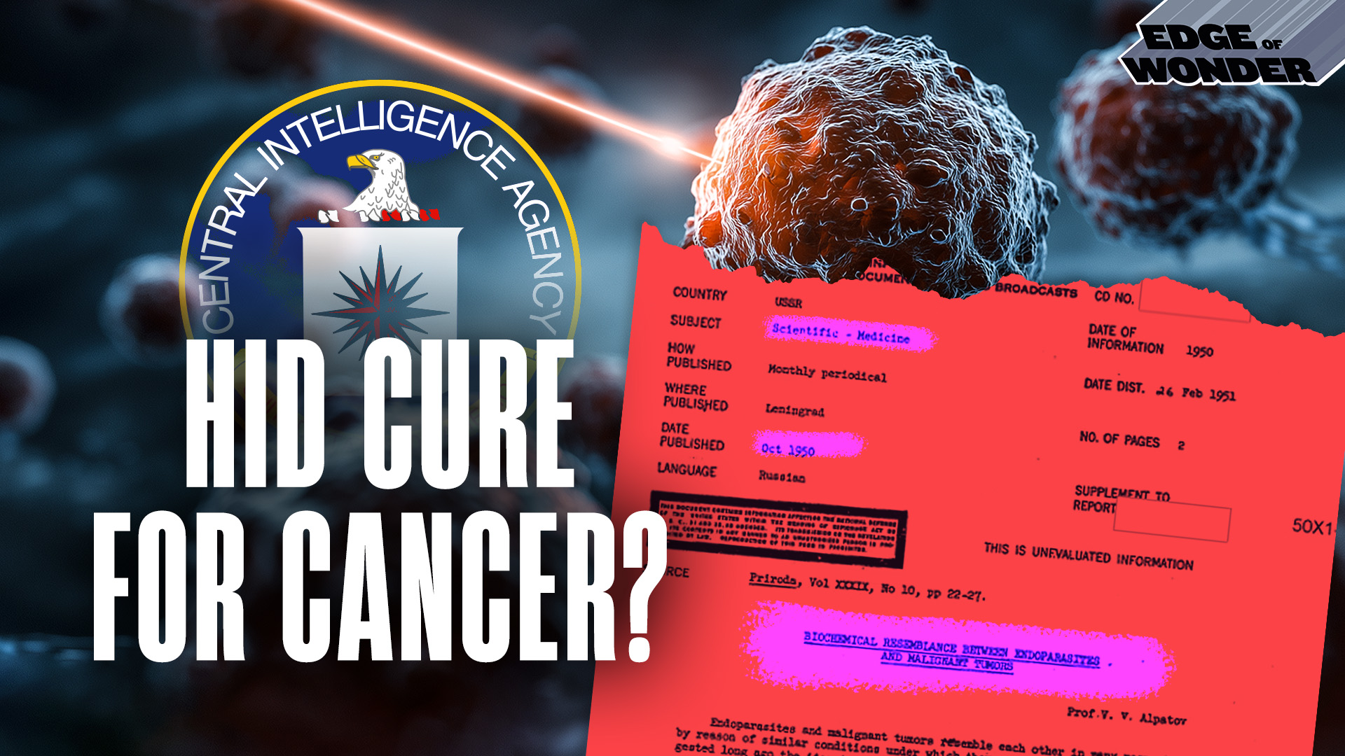 CIA Hid Cure for Cancer? New Declassified Documents Show